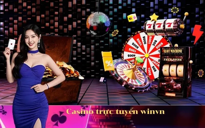 Casino trực tuyến winvn