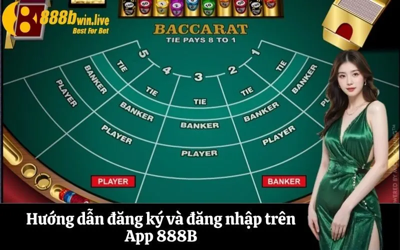 Hướng dẫn đăng ký và đăng nhập trên App 888B