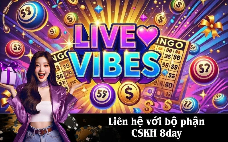 Liên hệ với bộ phận CSKH 8day