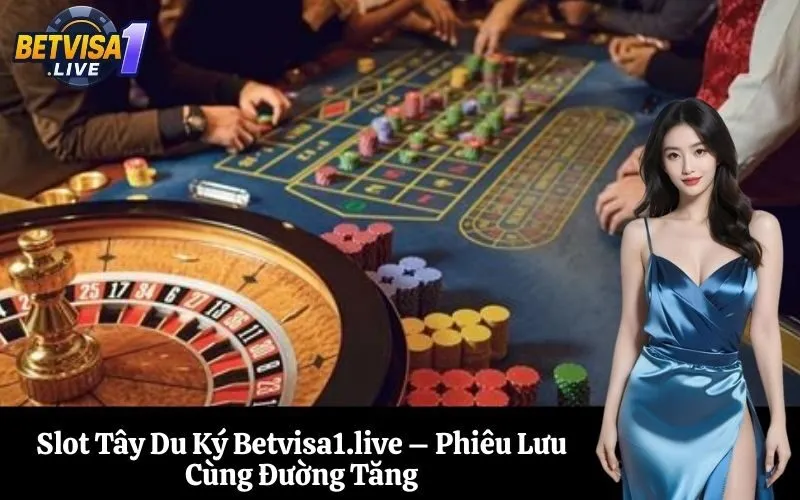 Slot Tây Du Ký Betvisa1.live – Phiêu Lưu Cùng Đường Tăng