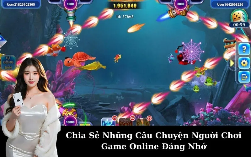 Chia Sẻ Những Câu Chuyện Người Chơi Game Online Đáng Nhớ
