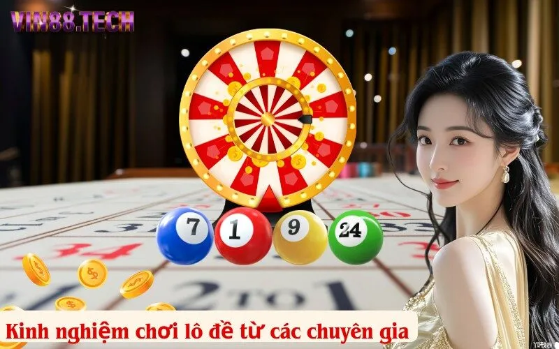 Kinh nghiệm chơi lô đề từ các chuyên gia