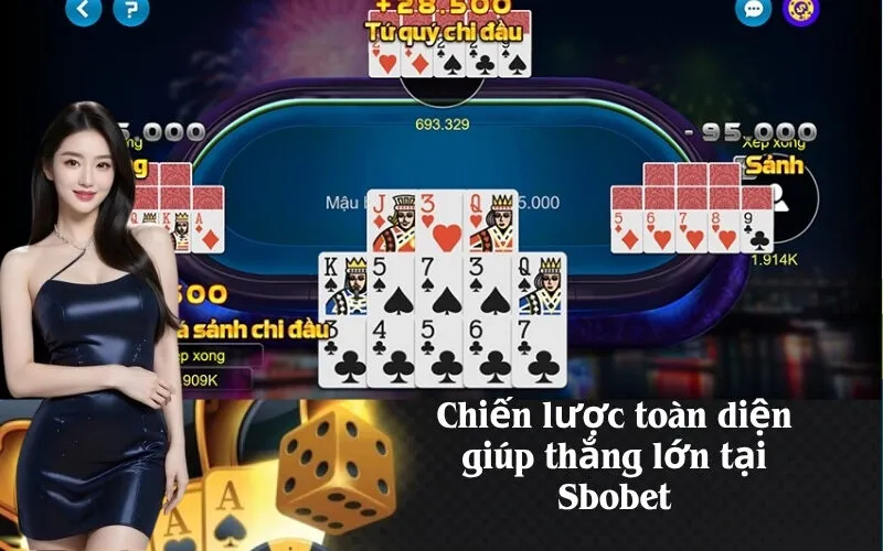 Chiến lược toàn diện giúp thắng lớn tại Sbobet