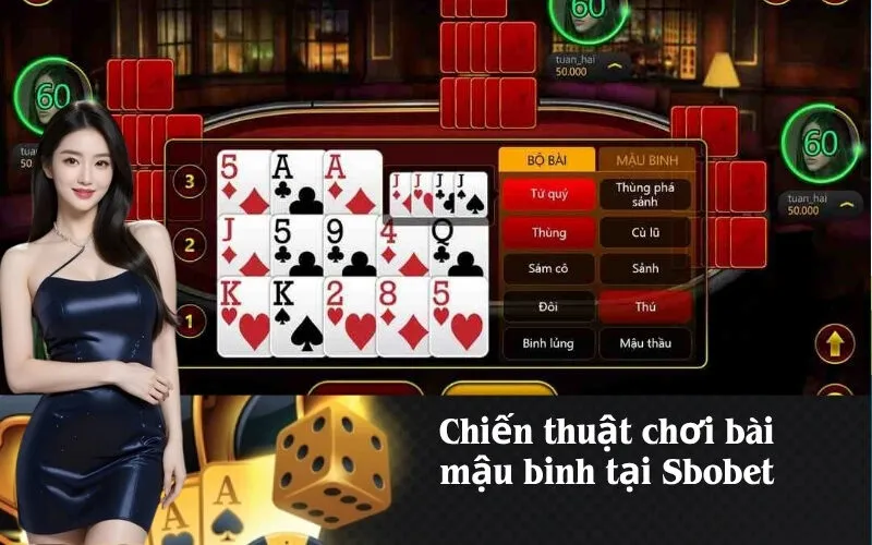 Chiến thuật chơi bài mậu binh tại Sbobet